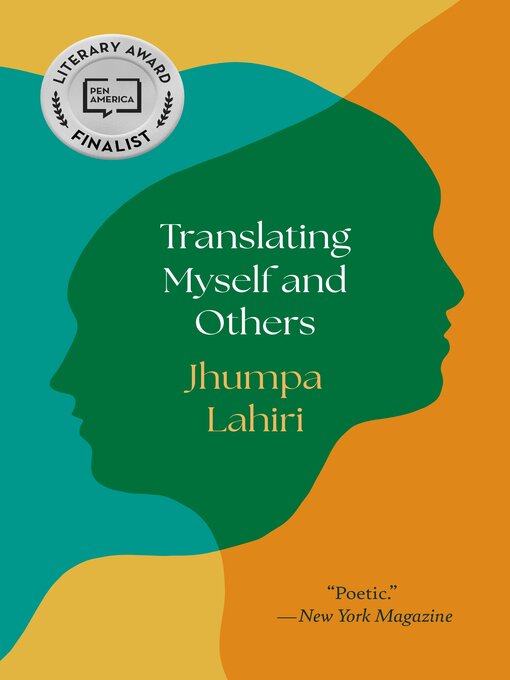 Title details for Translating Myself and Others by Jhumpa Lahiri - Available